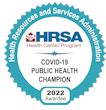 COVID-19 Public Health Champion badge awarded in 2022 by HRSA Health Center Program