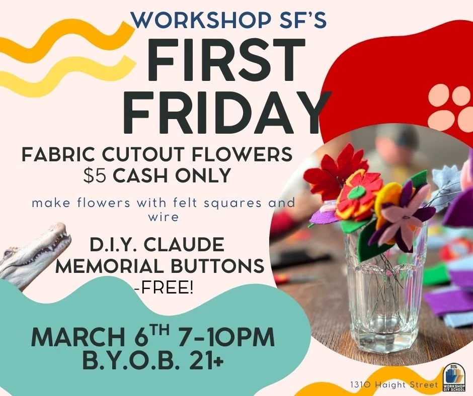 First Fridays at Workshop SF