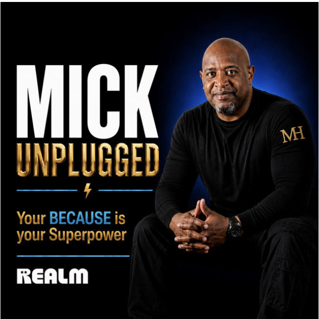 A promotional poster for 'Mick Unplugged' featuring a man in black clothing sitting with hands clasped, with bold text promoting a show or product that emphasizes personal power.