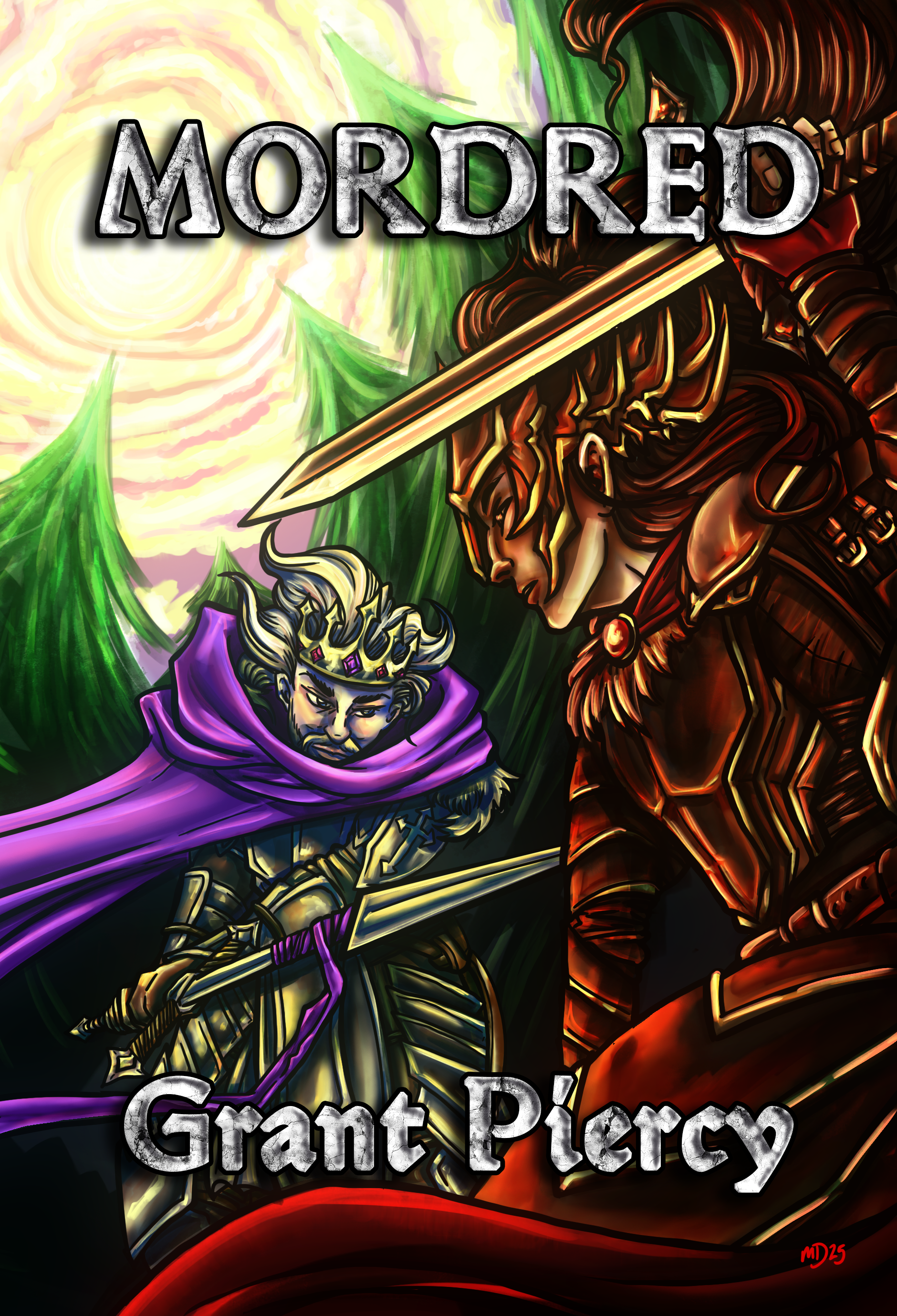 Book Cover for MORDRED by Grant Piercy by Sanrixian - Sir Mordred in rust-colored armor faces down his father, King Arthur, preparing to clash