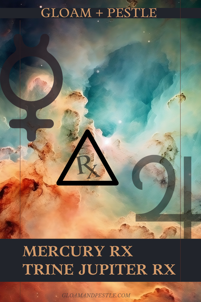 Mercury Rx in Pisces TRINE Jupiter Rx in Cancer