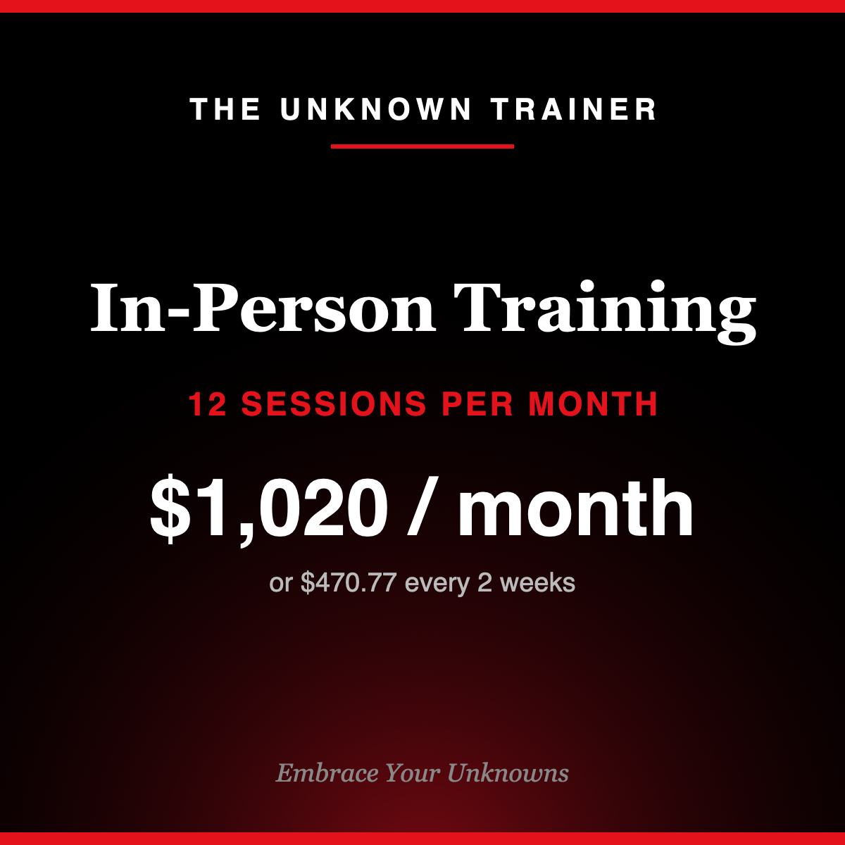 In-Person Training: 12 Sessions per Month
