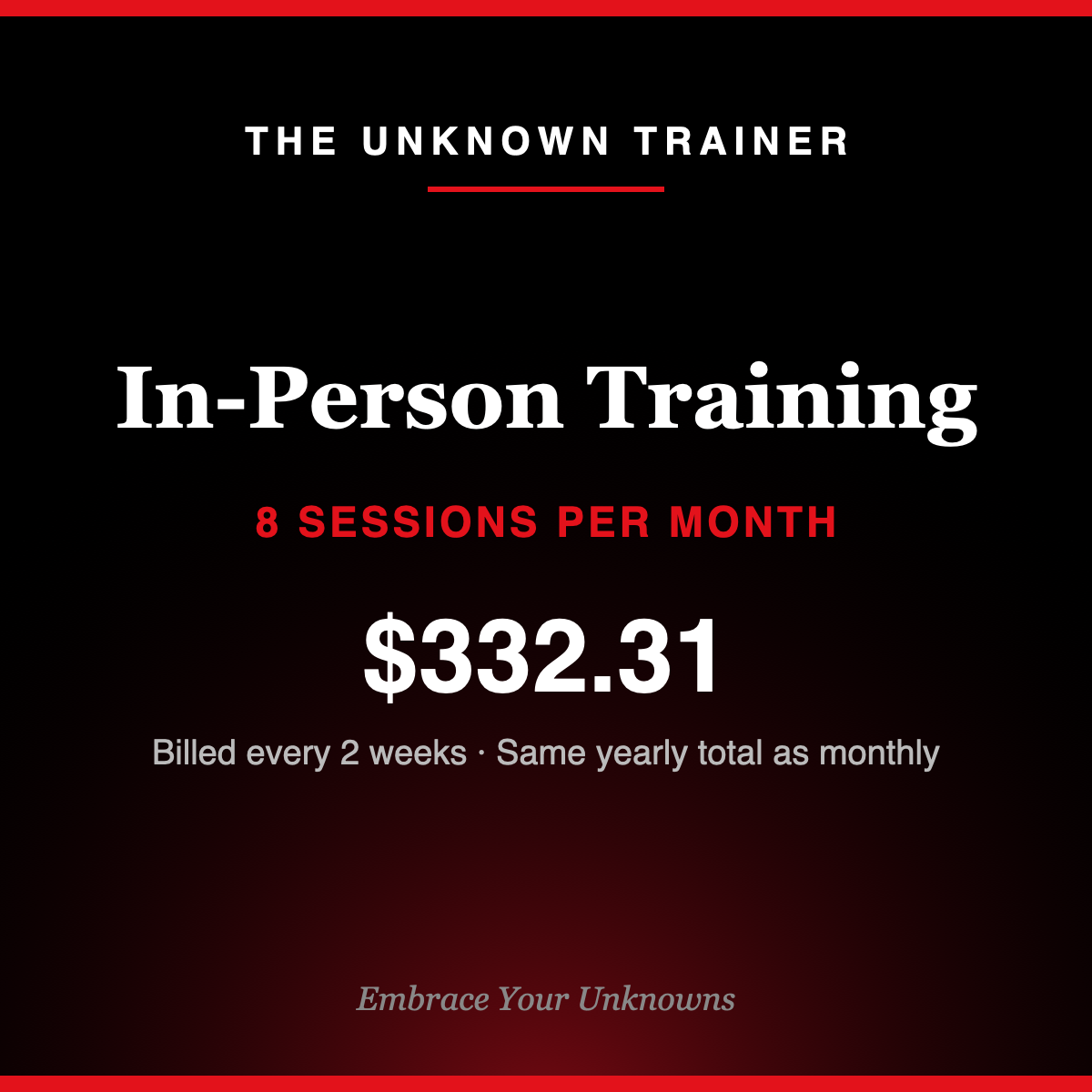 In-Person Training: 8 Sessions per Month (Bi-Weekly Billing)