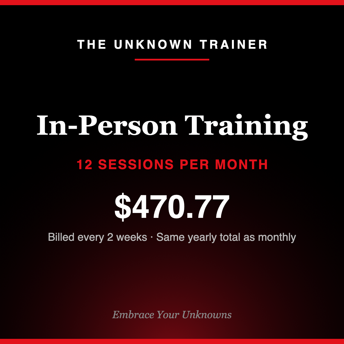 In-Person Training: 12 Sessions per Month (Bi-Weekly Billing)