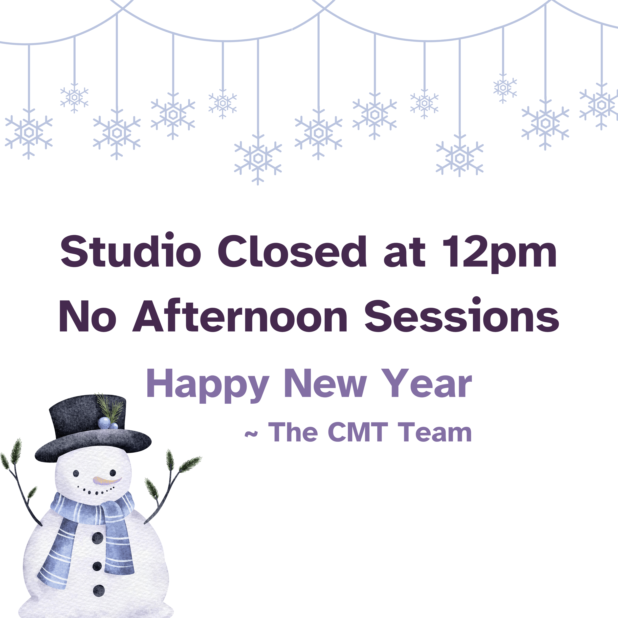 New Year's Eve - Studio Closed at Noon