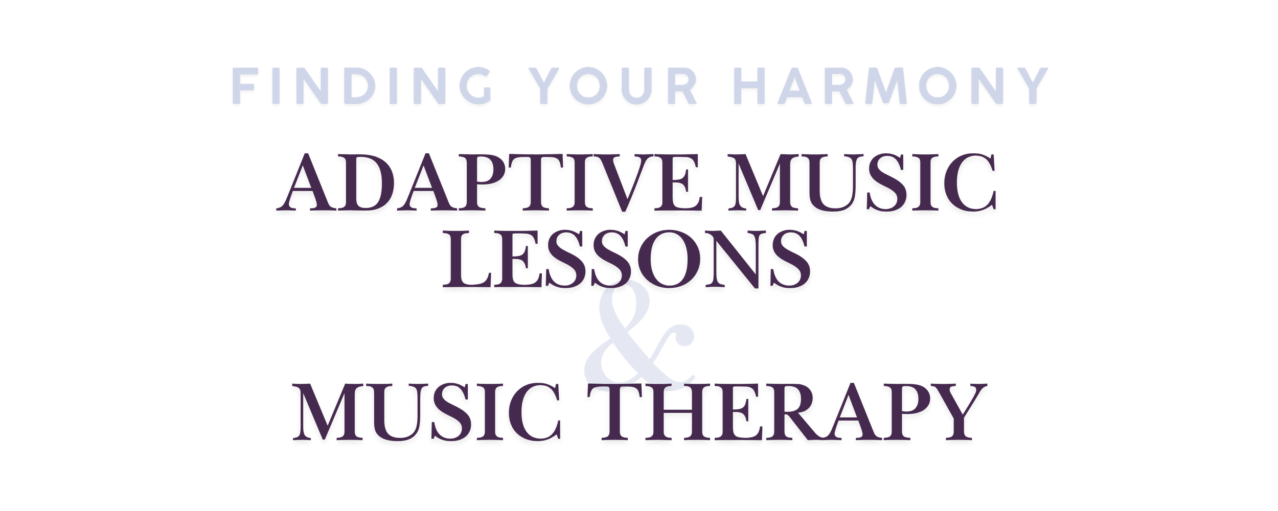 Finding Your Harmony