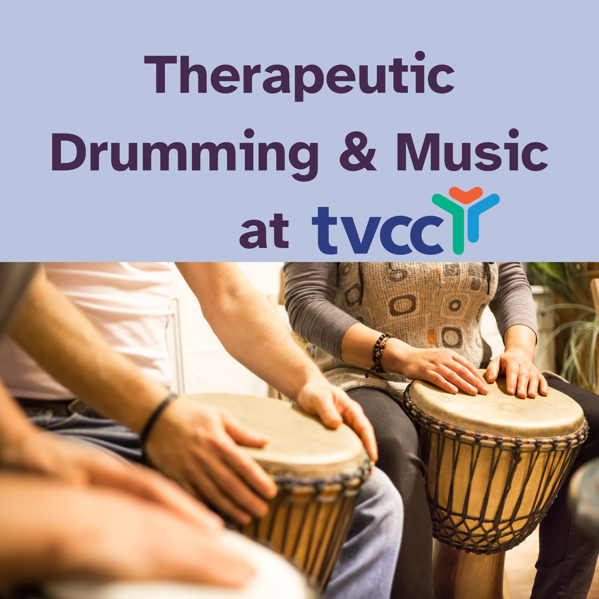 Therapeutic Drumming & Music