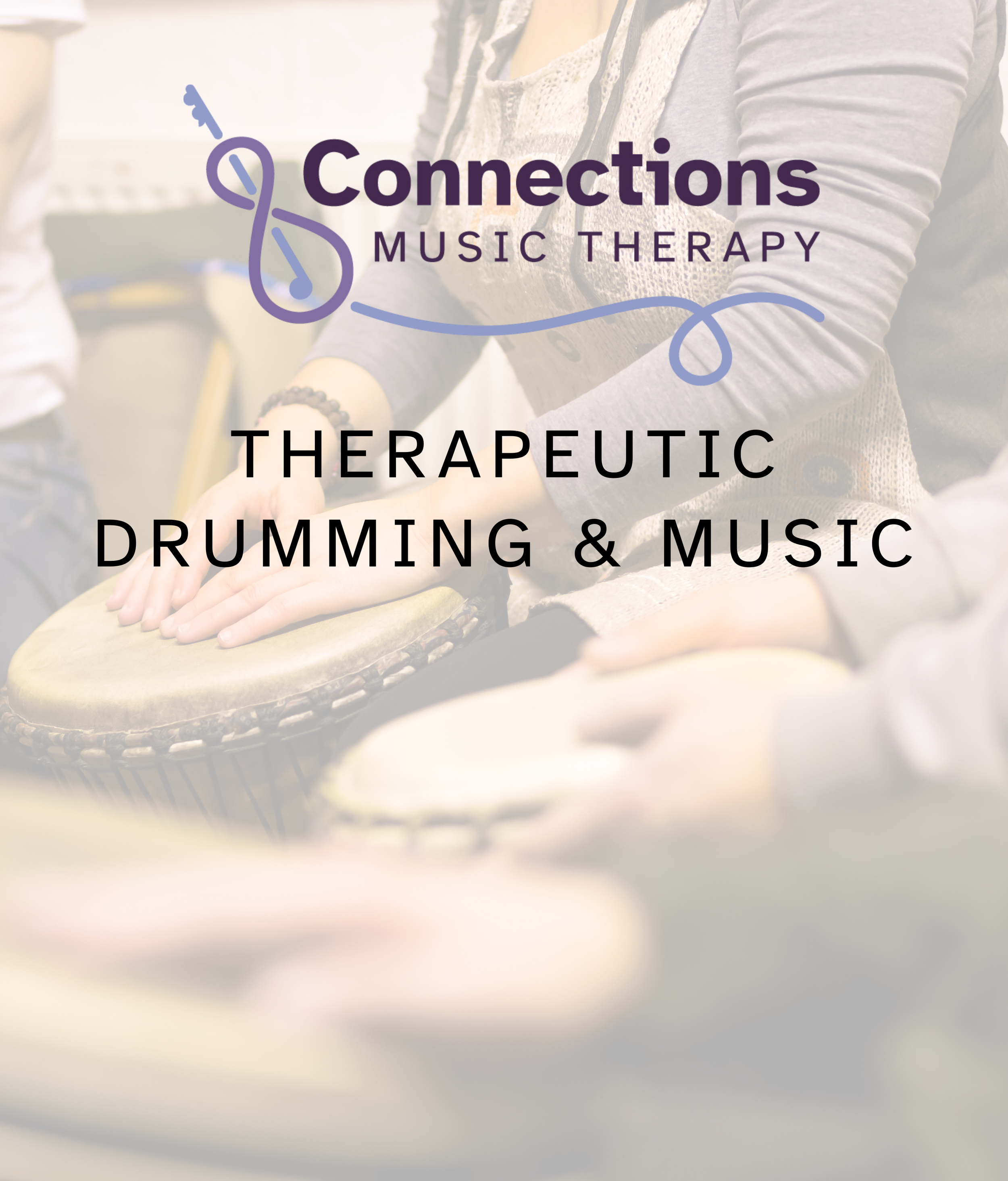 Therapeutic Drumming & Music