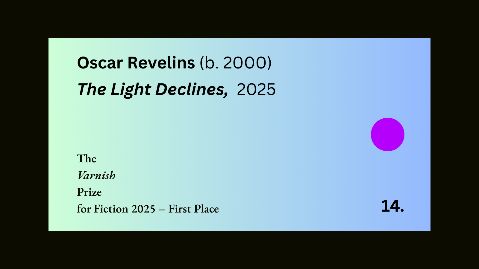 14. The Light Declines