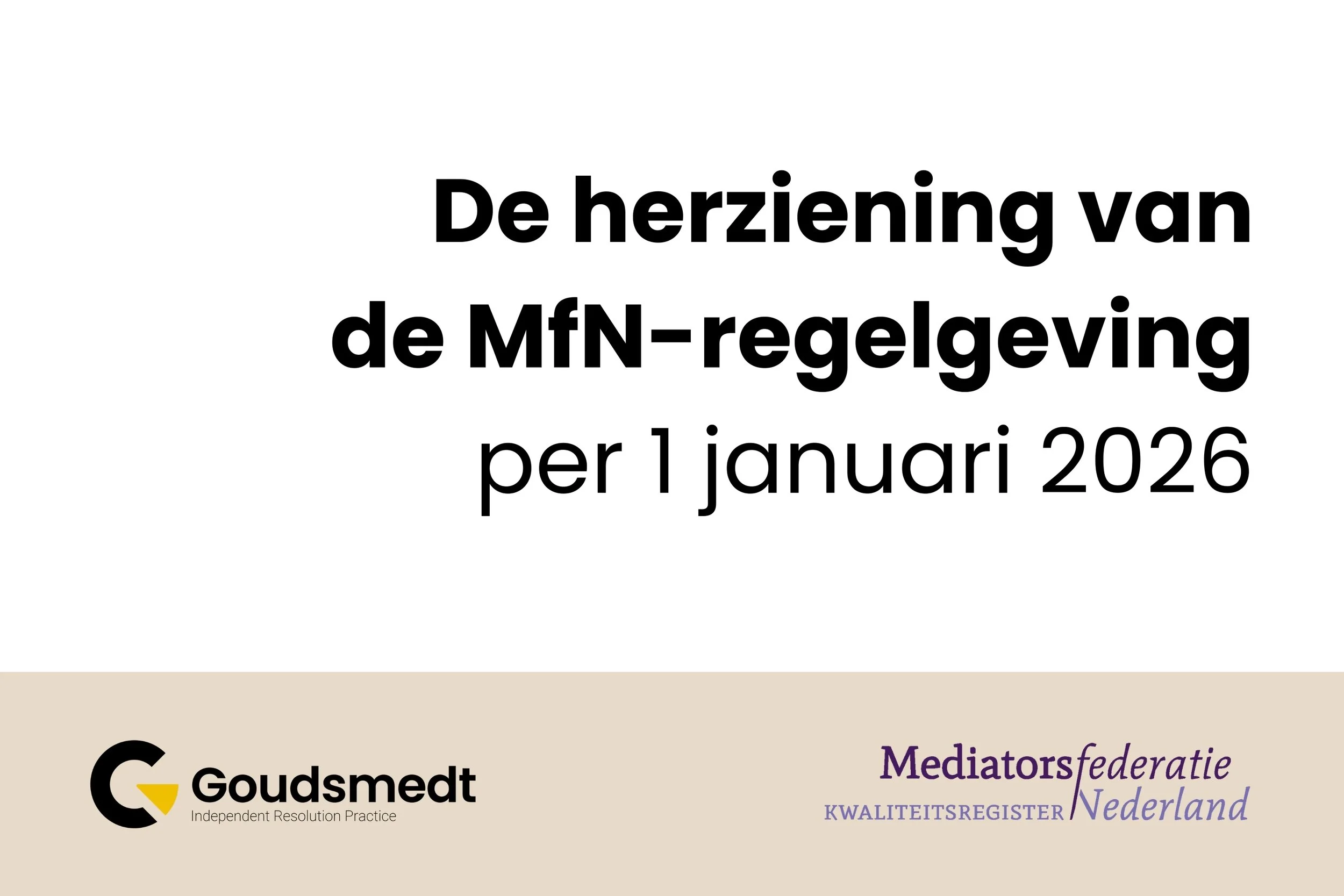 De herziening van de MfN-regelgeving per 1 januari 2026