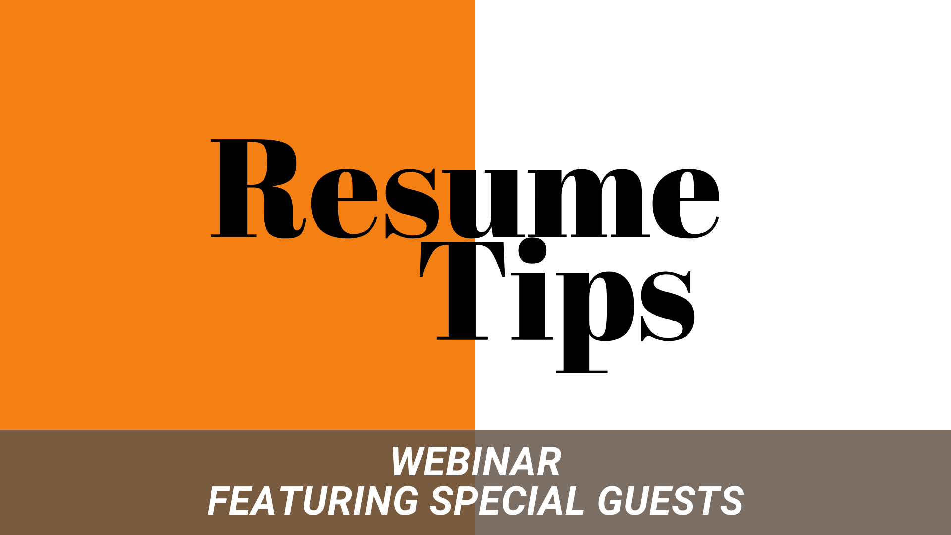 Resume Tips Webinar