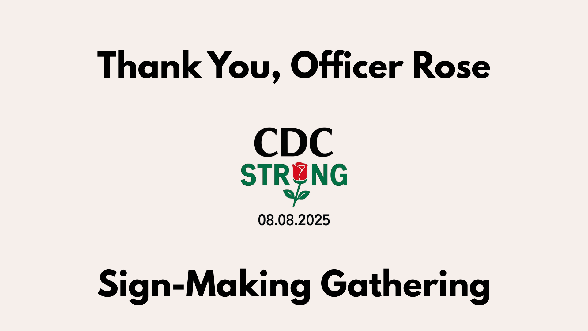 Thank You Signs for Officer Rosee