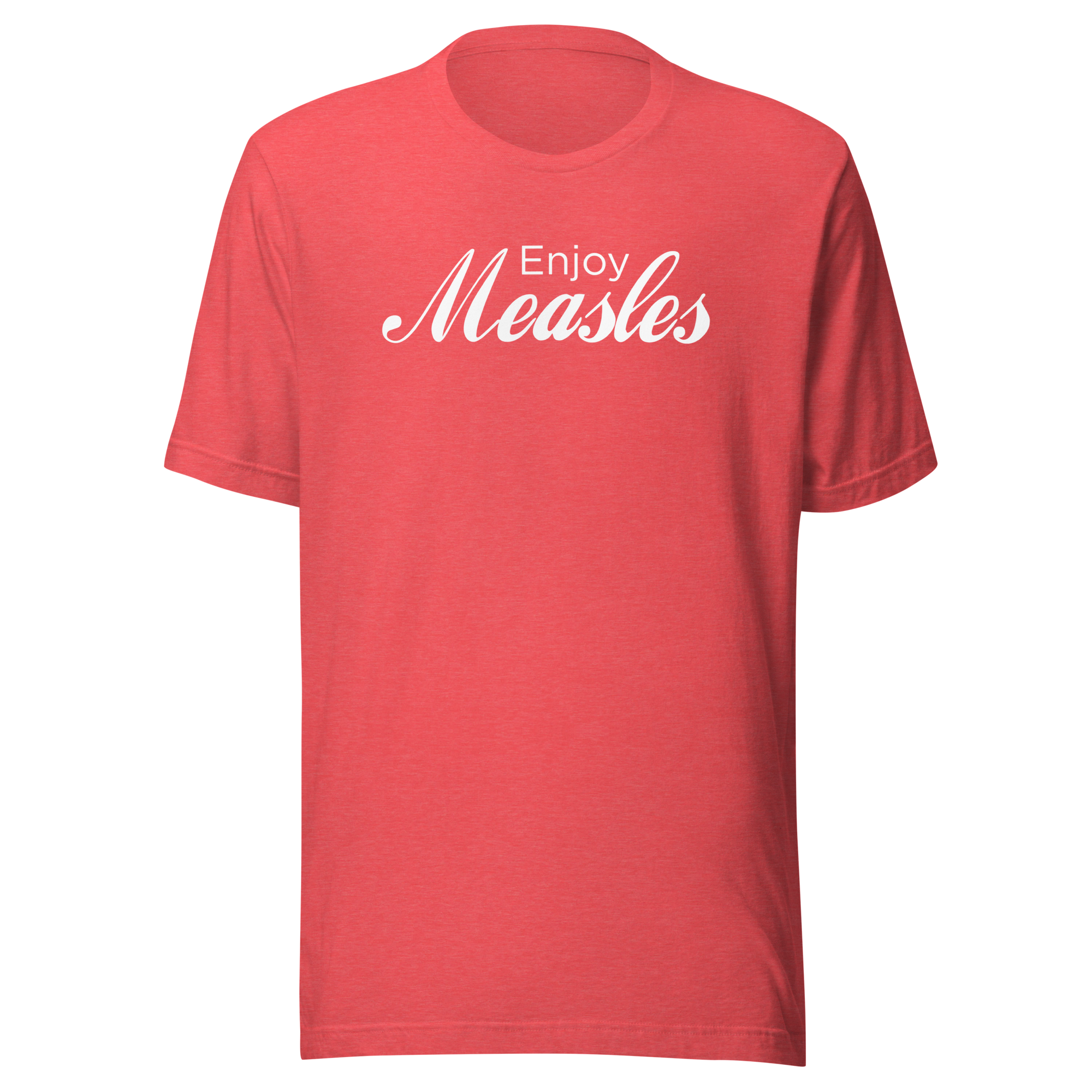 Enjoy Measles Tee, Heather Red