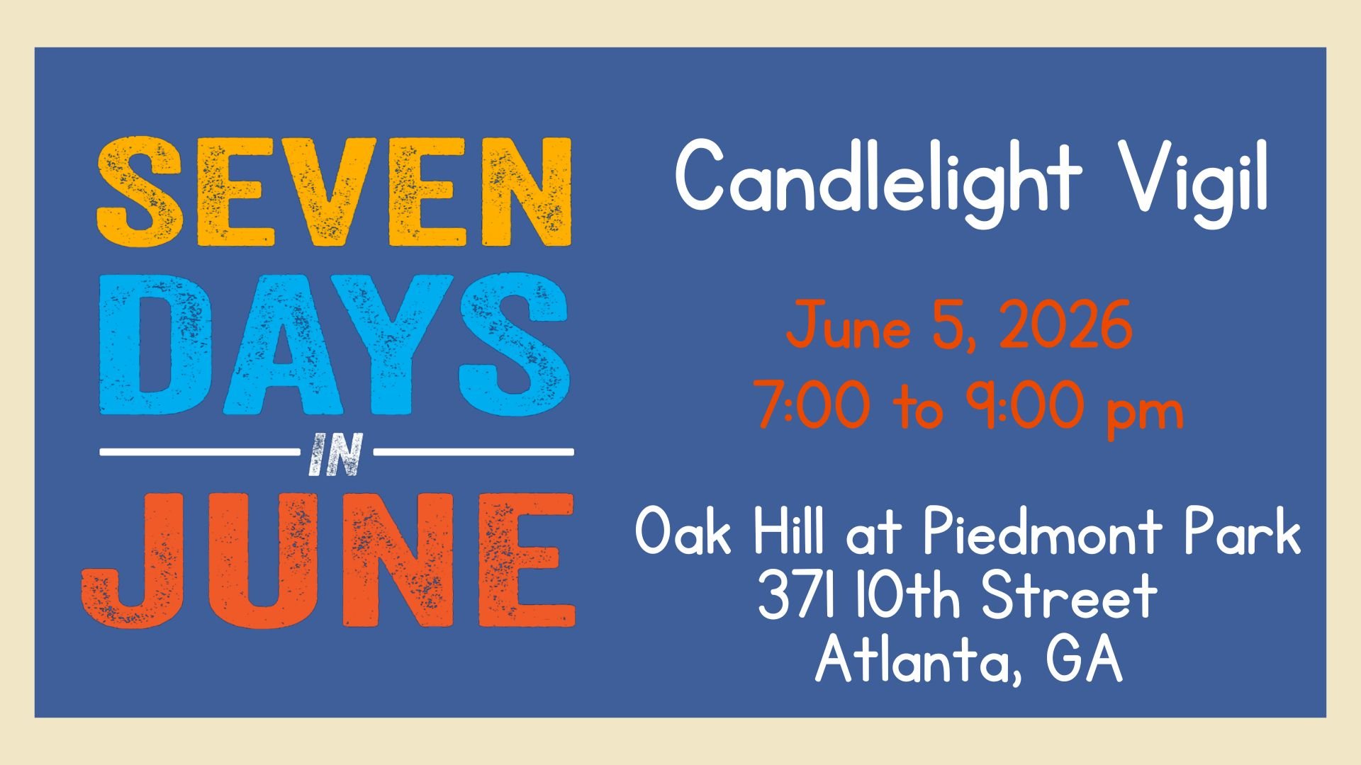 Seven Days in June: Candlelight Vigil 