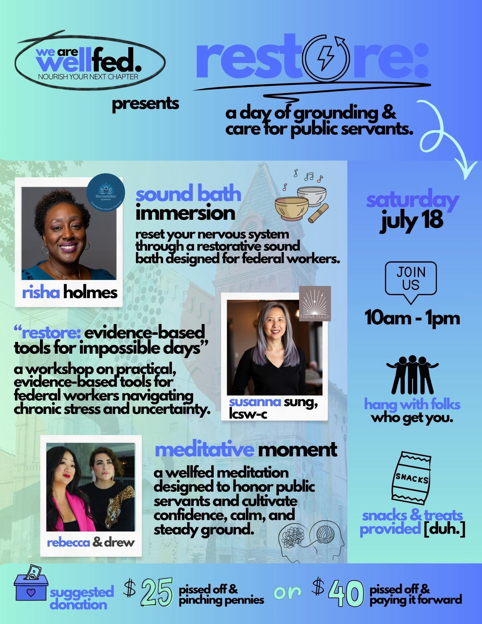 Wellfed event Saturday July 18 in DC. Use registration link for details.