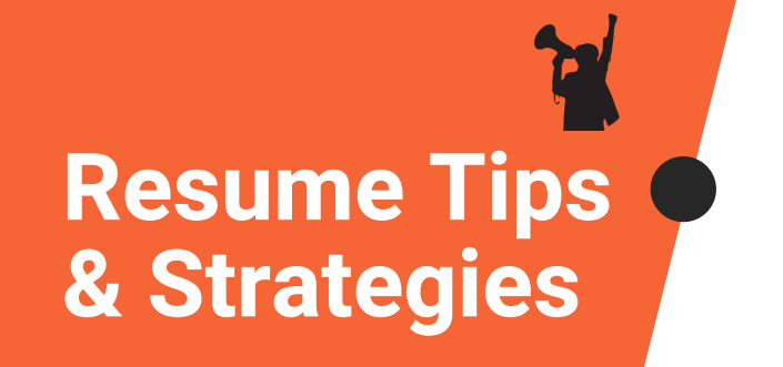 POSTPONED: Resume Tips & Strategies
