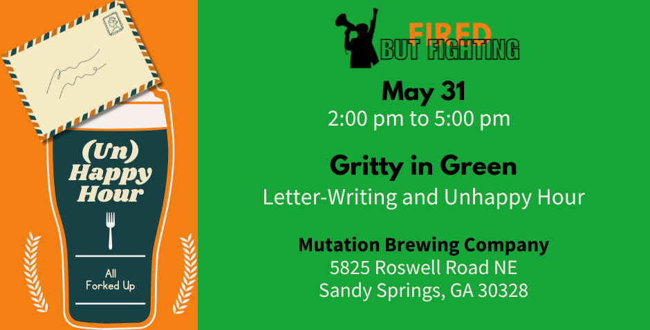 Gritty in Green (Un) Happy Hour — Fired But Fighting