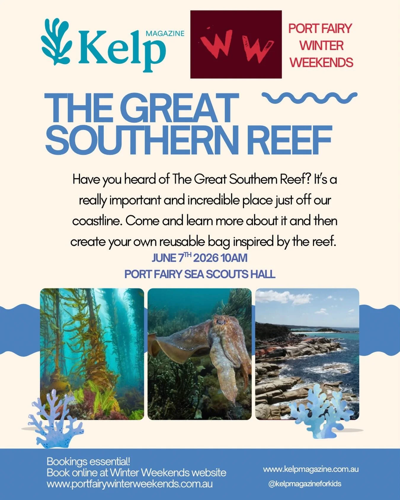 Are you heading to Port Fairy Winter Weekend with your kiddos? Drop in to the Port Fairy Scouts Hall on Sunday 7th June at 10am and say hi! 

We&rsquo;ll be learning all about the Great Southern Reef - a really important part of our coastline and the