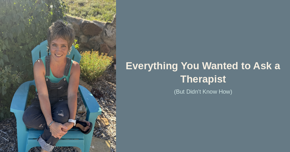 Everything You Wanted to Ask a Therapist (But Didn’t Know How)