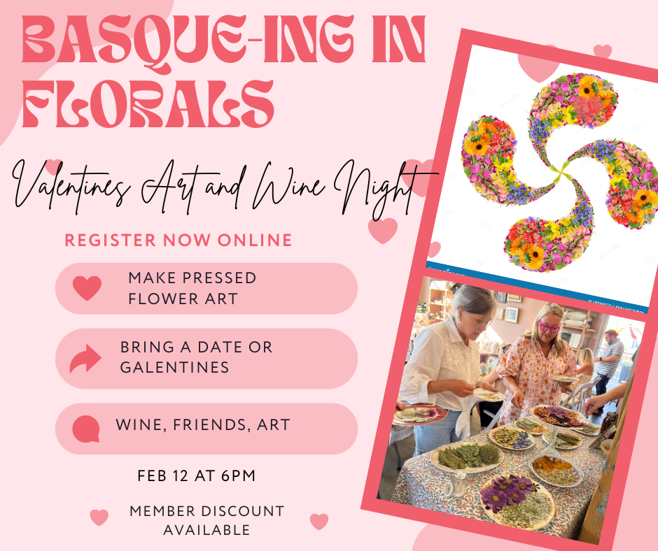 Basque-ing in Florals Art and Wine Night