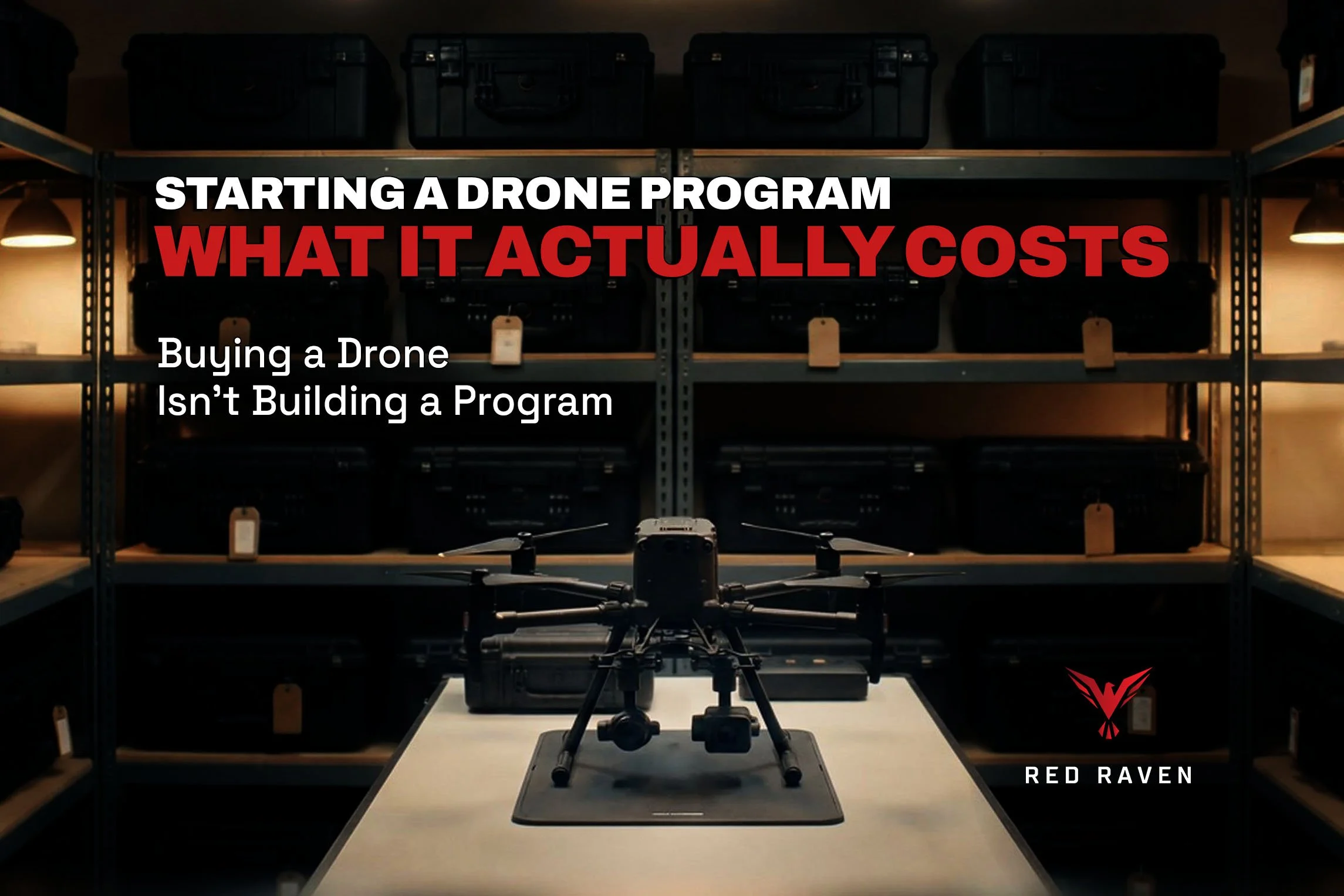 What It Actually Costs to Start a Drone Program (2026)