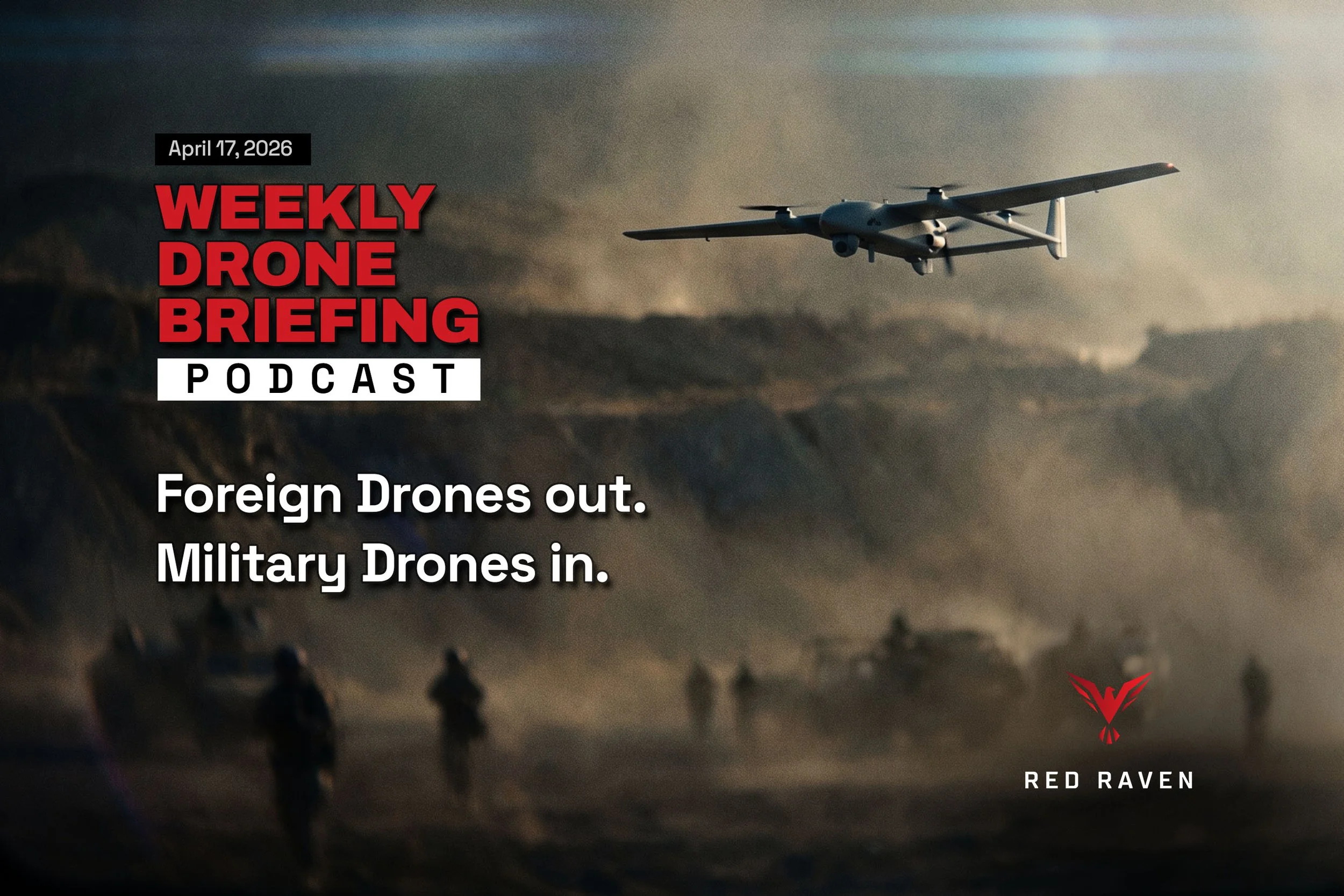 UAS Weekly Briefing Apr 17, 2026 | DJI Isn't Slowing Down