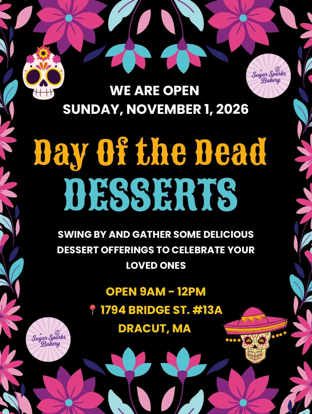 Day of the Dead is about celebrating the ones you love that have passed on. Celebrating them with music and sweets is highly recommended!

ALSO - The Last Day of Apple Cider Donuts for 2026!

📍 1794 Bridge St #13A Dracut, MA 
9am - 12pm