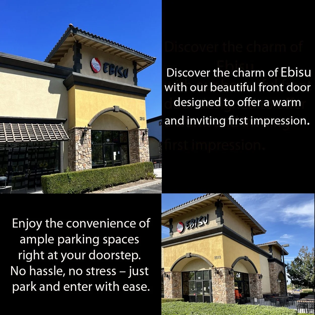 Restaurant building with Ebisu sign, showcasing a stone and yellow exterior, shrubs, and ample parking space. Text highlights inviting entrance and parking convenience.