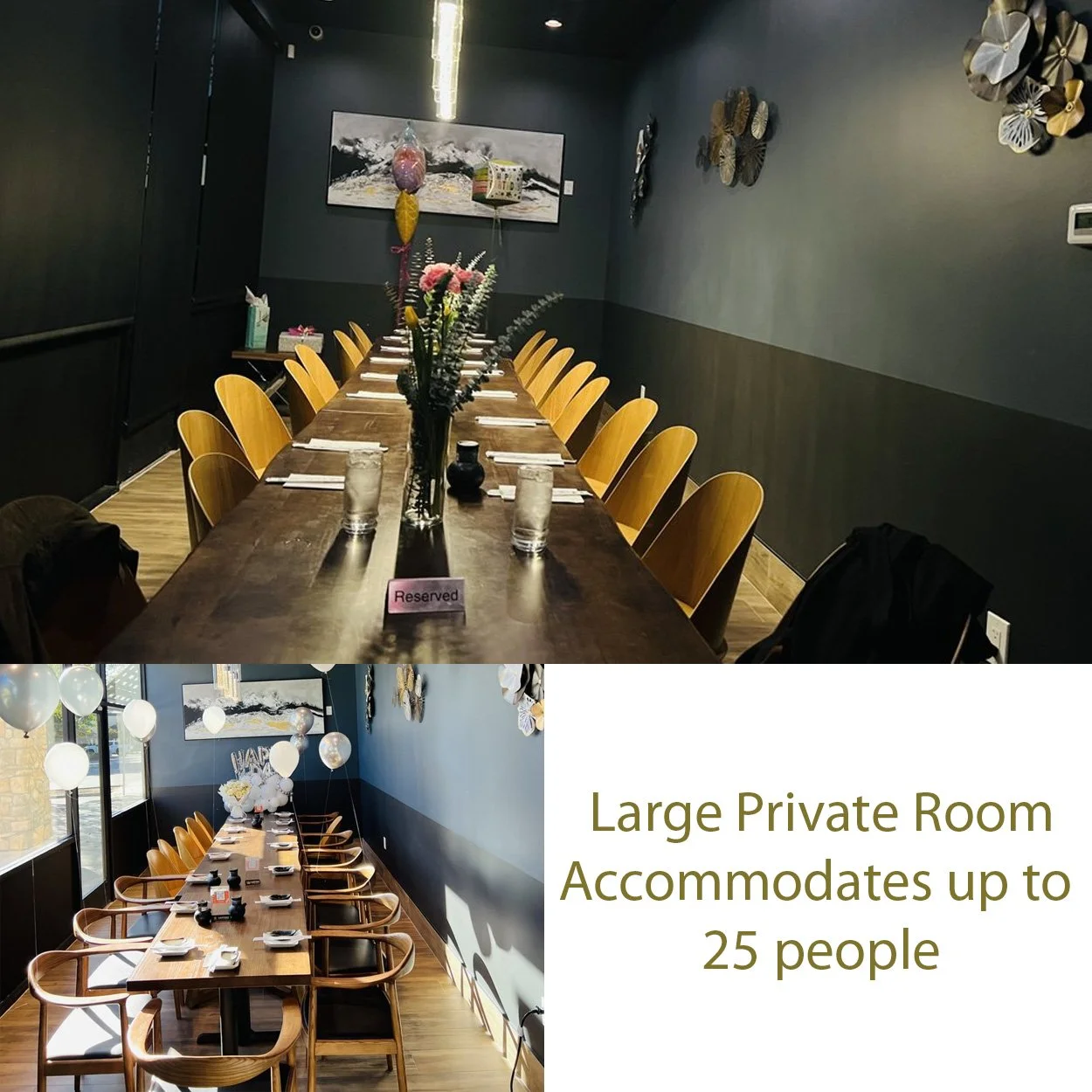 Dining room with long tables and chairs, decorated with flowers and balloons, reserved sign visible, accommodates up to 25 people.