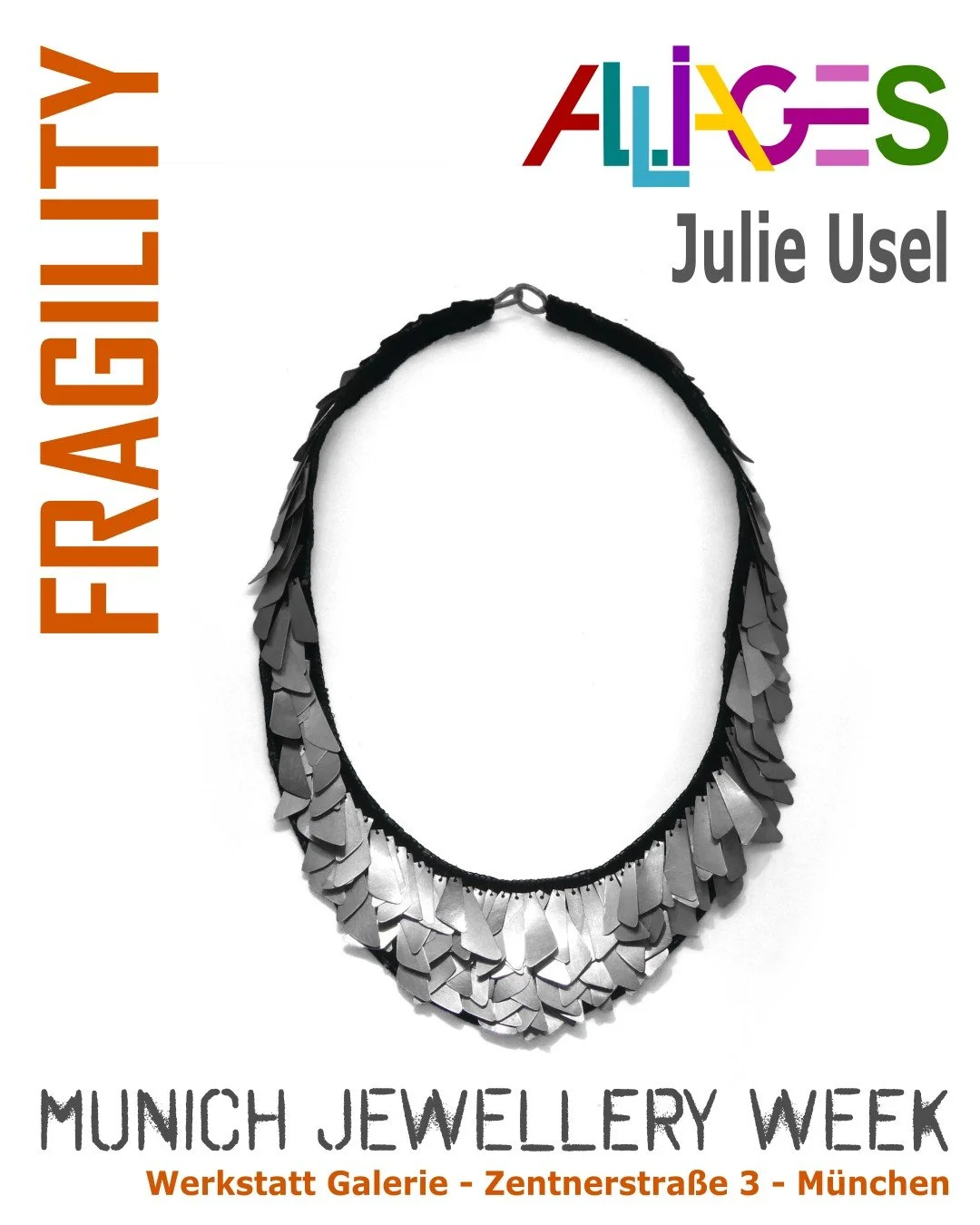 FRAGILITY, exhibition organised by Alliages for the Munich Jewellery Week 2026 