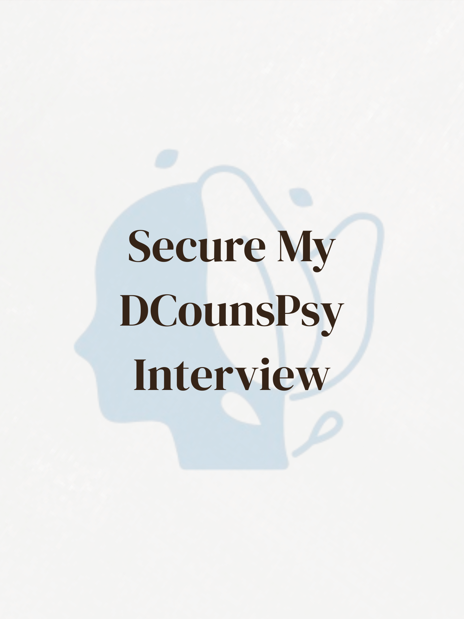 Secure My DCounsPsy Interview