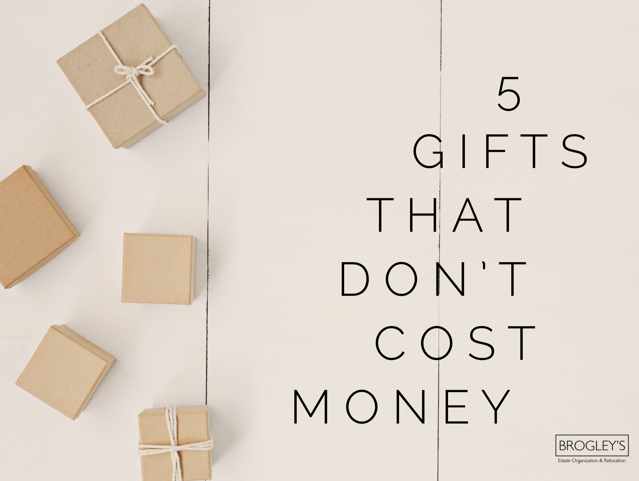 5 Gifts That Don’t Cost Money