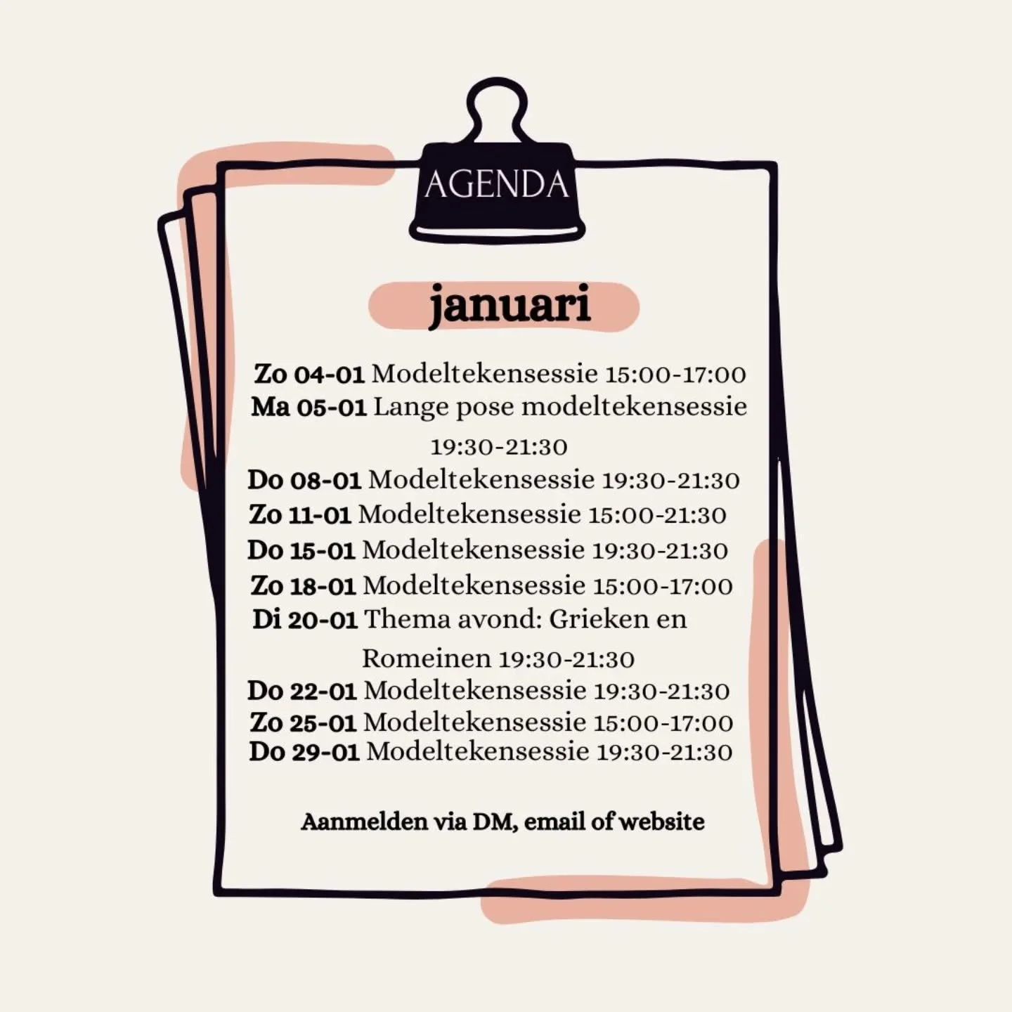 Onze agenda voor de maand JANUARI! Ben jij bij onze fijne modelteken sessies en/of thema avond? Meld je aan via de DMs voor je plekje!✨

Our agenda for the month of JANUARY! Will you be at our lovely model drawing sessions and/or theme evening? Sign 
