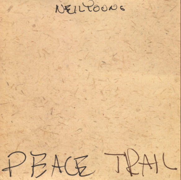 Neil Young | Peace Trail