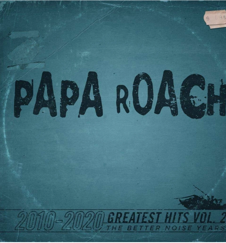 Papa Roach | 2010-2020 Greatest Hits Vol 2