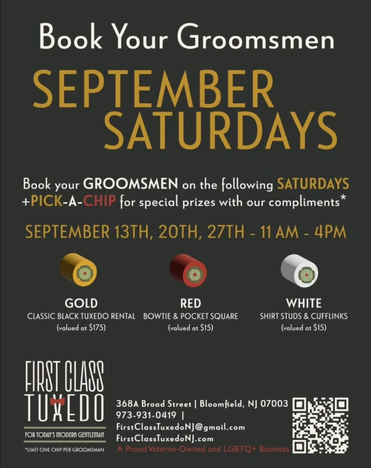 BOOK YOUR GROOMSMEN for SUMMER SATURDAYS! 
🪙🔴⚪️

Join us at First Class Tuxedo every summer this September with yours Groomsmen for a chance to PICK-A-CHIP and win handsome prizes like cufflinks and bowties - with a very special chance to win a com