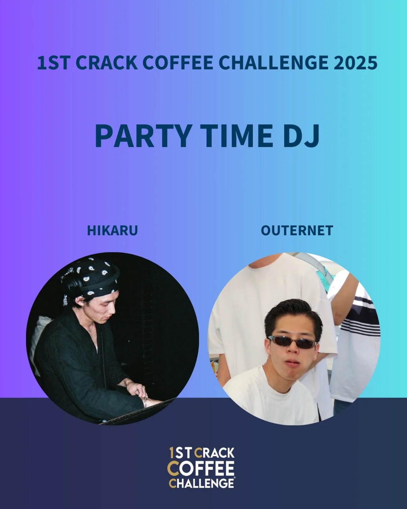 1CCC 2025決勝ステージを盛り上げていただくパーティーDJをご紹介🎉

表現の文脈を愛を持って広げるコミュニティLoversOnlyからHIKARUとouternet が会場を盛り上げます！🎵☕️

@loversonly_tyo
@greatjourney_h
@naohanamoto22

コーヒー片手に気持ちの良い音楽を聴きながら楽しんでくださいね！🔥またPeatixサイトより観覧チケットのご予約をお願いいたします。

-&mdash;&mdash;&mdash;&mdash;