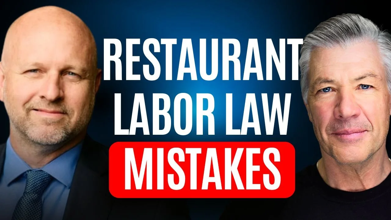 Avoid Costly Restaurant Labor Violations, Lawsuits &amp; Compliance Mistakes