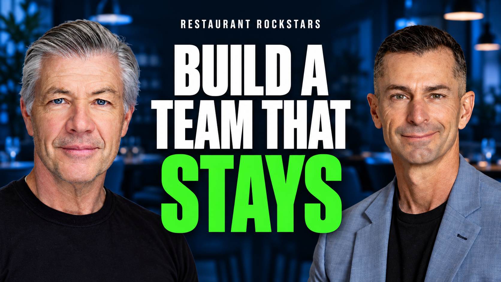 How to Build a Restaurant Team That Stays