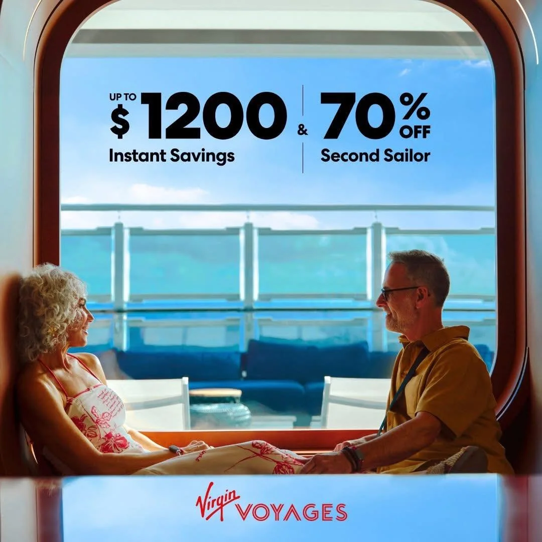 Hot off the press with Virgin Voyages!

Up to $1,200 in instant savings. 70% off the second Sailor.

Sun, sea, and seriously good spring savings

Suite life just got sweeter. Book a Virgin Voyages RockStar or Mega RockStar Suite and score up to $1200