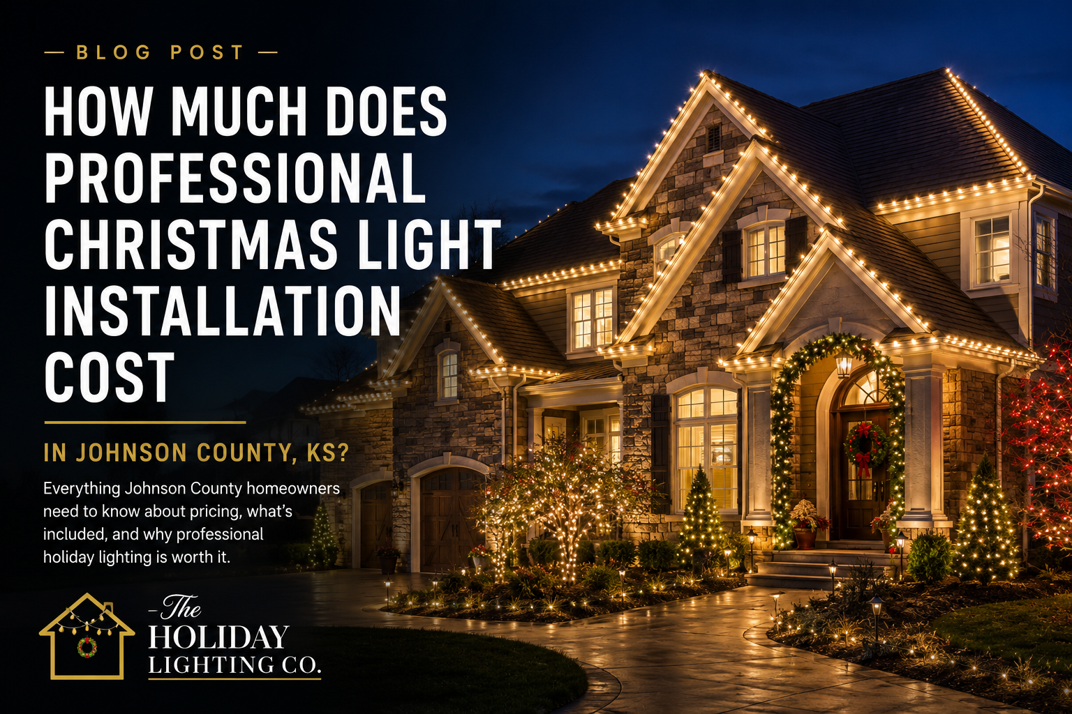 How Much Does Professional Christmas Light Installation Cost in Johnson County, KS?