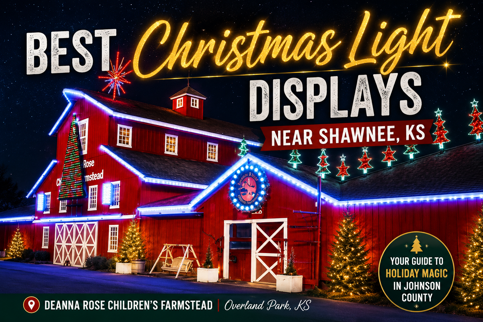 Best Christmas Light Displays in Shawnee, KS &amp; Nearby Johnson County