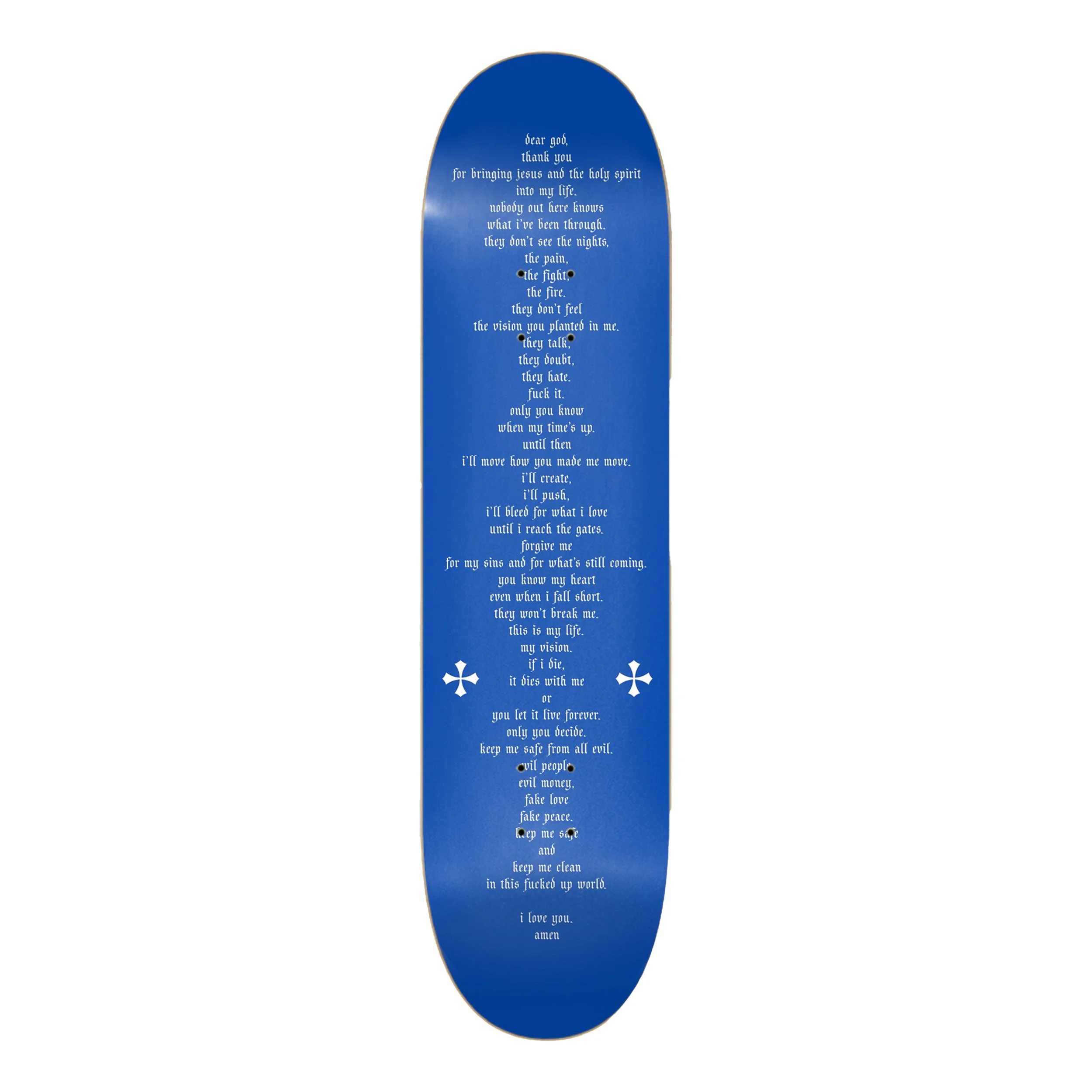 THE PRAYER SKATEBOARD.jpg