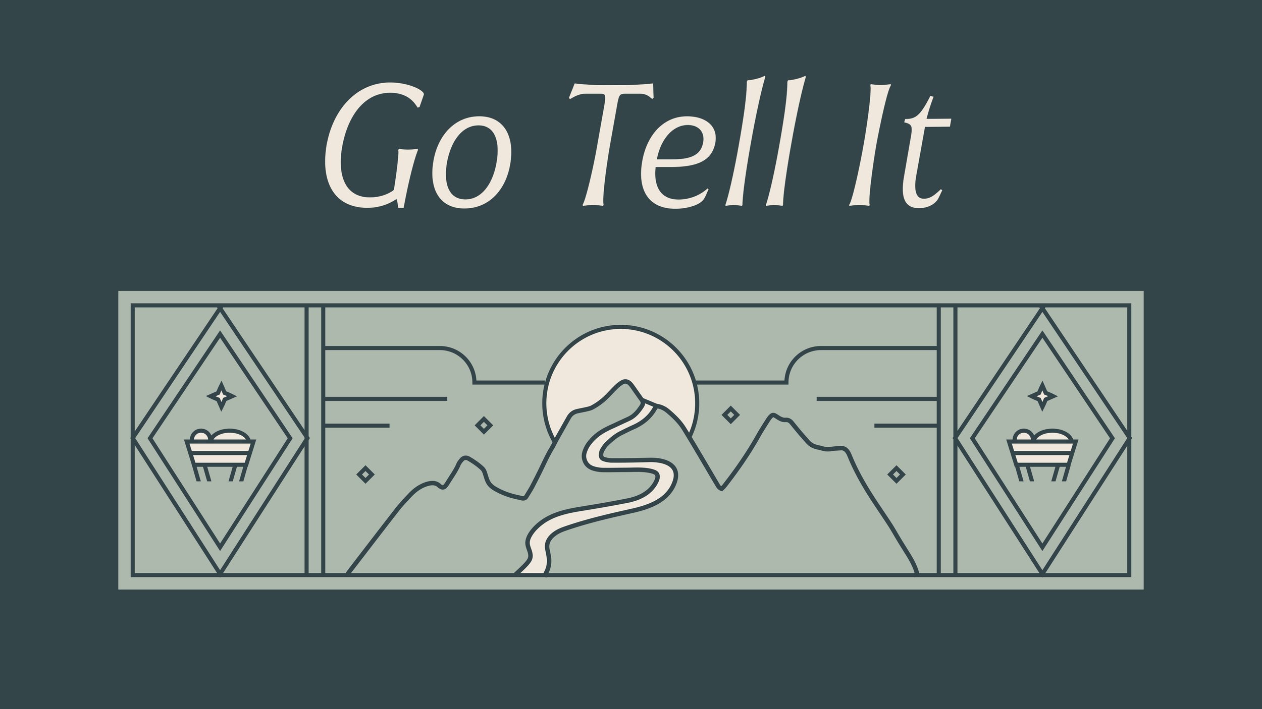 Go Tell It (The Right Time &amp; Place)