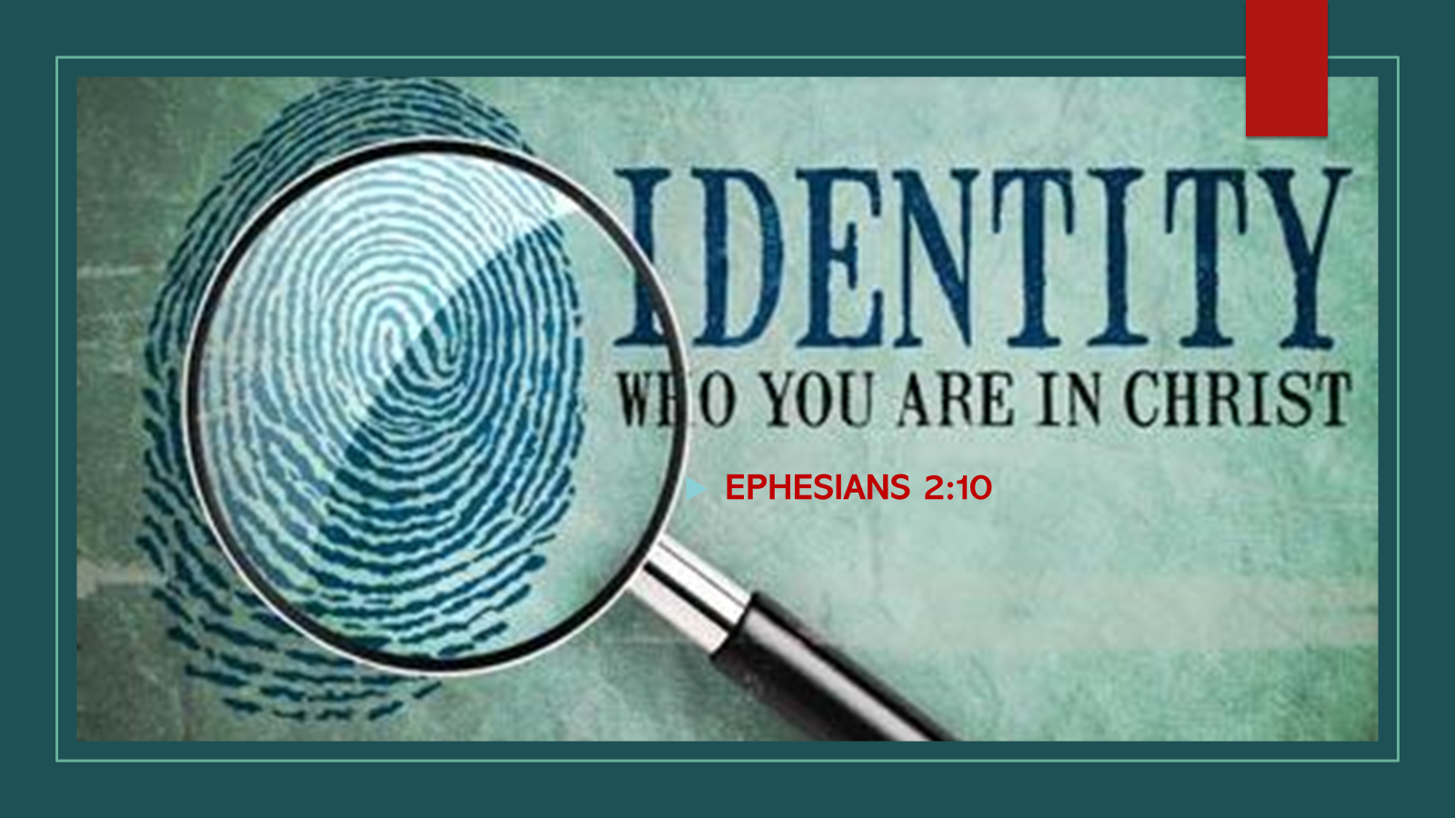 identity — who you are in christ
