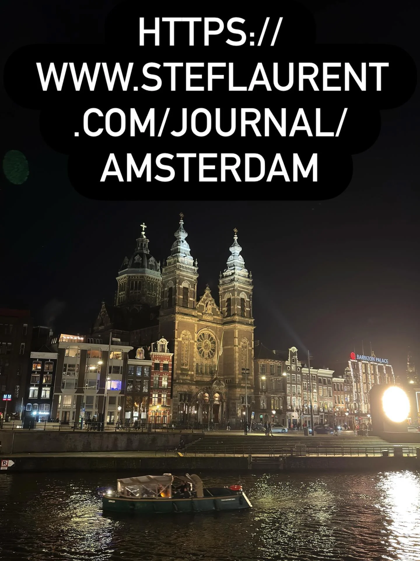 https://www.steflaurent.com/journal/amsterdam