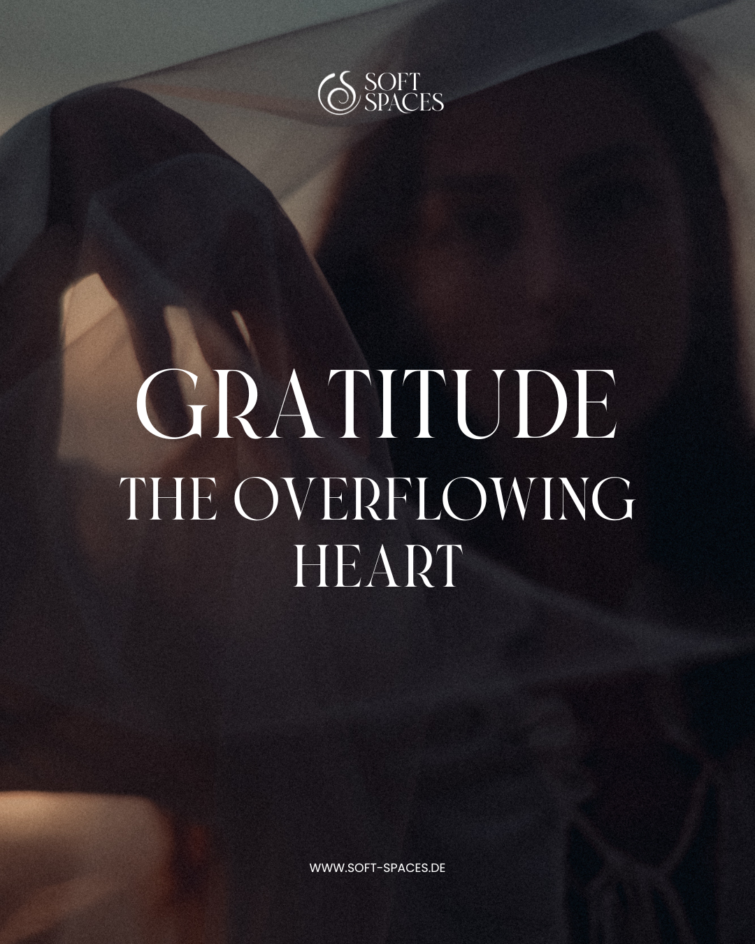 GRATITUDE – The Overflowing Heart