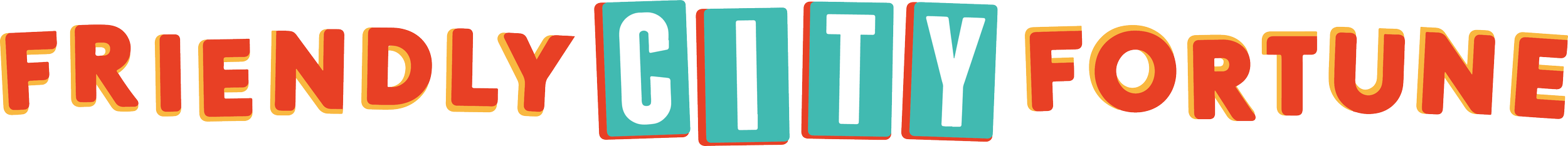 Friendly City Fortune