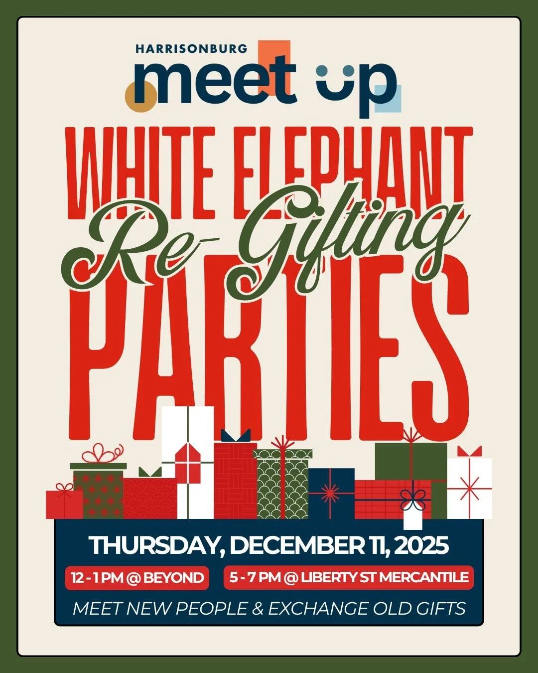 December's Harrisonburg Meet Ups are going to have a fun holiday twist. Two options are available; you are more than welcome to come to one or both! 

Meet new people and exchange old gifts! Meet Up participants are invited to bring a wrapped, re-gif