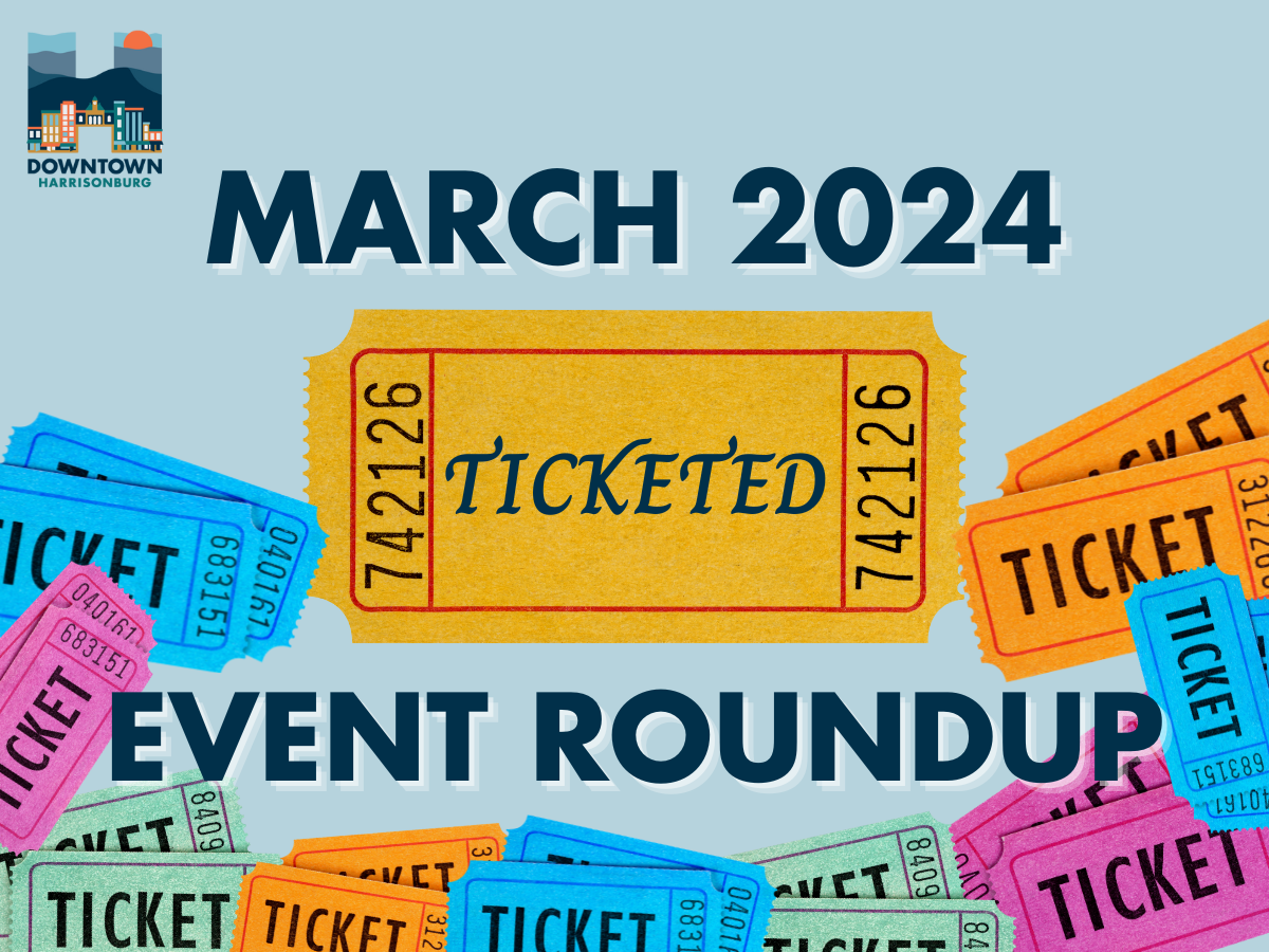 This Month’s Ticketed Events – March 2024